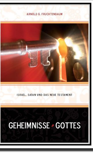 Geheimnisse Gottes - Israel, Satan und das Neue Testament-0