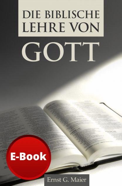 Die biblische Lehre von Gott - E-Book-0