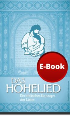 Das Hohelied - Ein biblisches Konzept der Liebe - E-Book-0